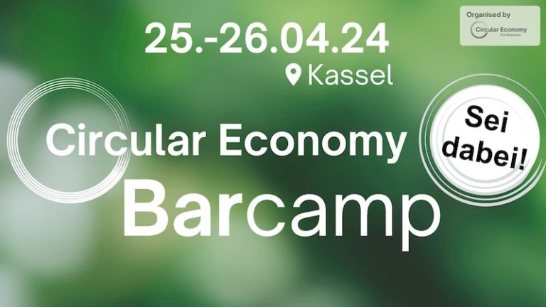 Alle Infos zum Circular Economy Barcamp in Kassel